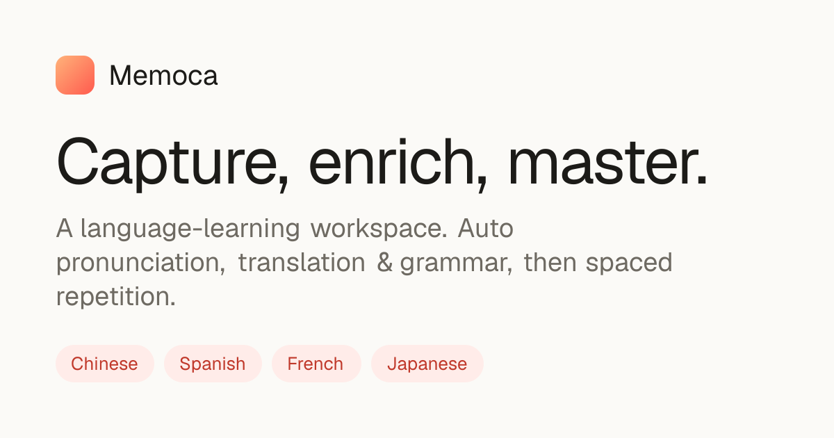 Memoca: Capture, enrich & master vocabulary in any language